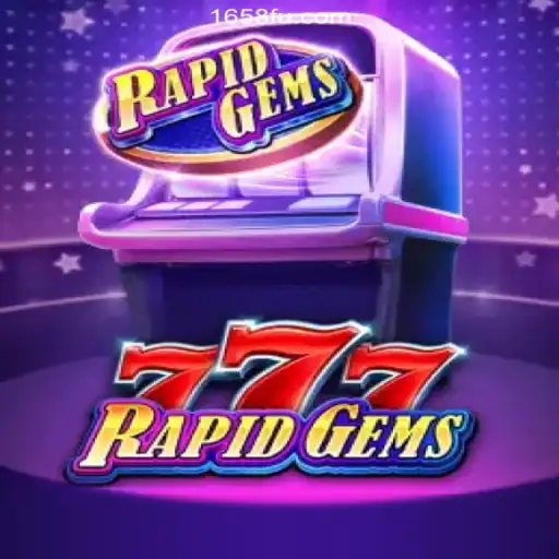 Experience the Thrill of RapidGems777 on 1658.com platform: Brazil's Premier Online Slots
